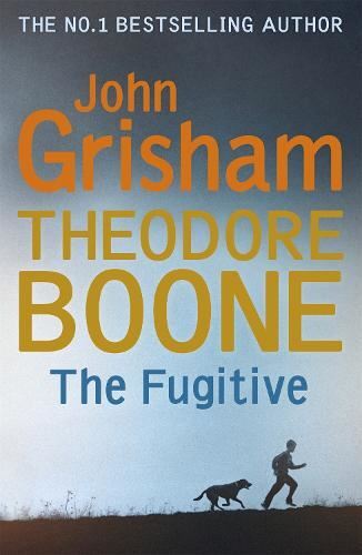 Theodore Boone: The Fugitive, Grisham, John, Like New, Paperback