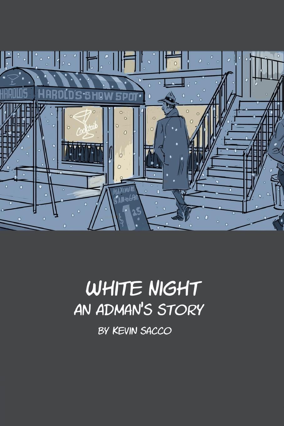 Thumbnail - White Night | Kevin Sacco | An Adman's Story | Taschenbuch | Paperback