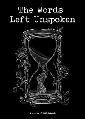The Words Left Unspoken - Paperback, by Michelle Allie - Acceptable