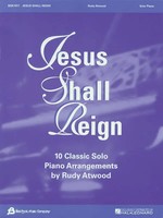 Rudy Atwood | Jesus Shall Reign | Taschenbuch | Englisch (2004) | Buch