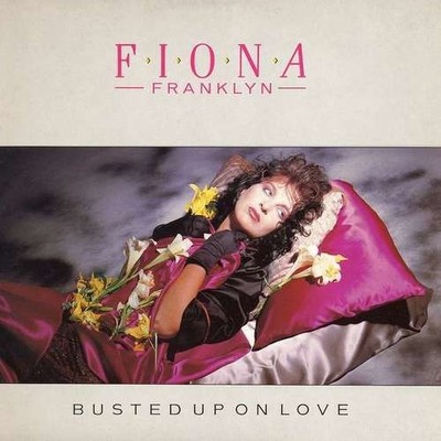 Fiona Franklyn Busted Up On Love 12'' Single Sup Vinyl Schallplatte 0064
