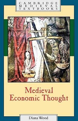 Medieval Economic Thought Wood Paperback Cambridge University Press