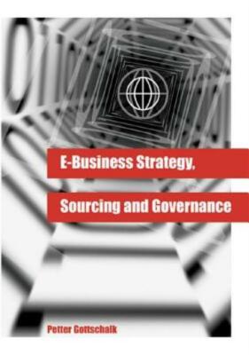 E-Business Strategy, Sourcing And Governance