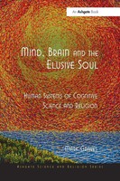 Mark Graves | Mind, Brain And The Elusive Soul | Taschenbuch | Englisch (2021)