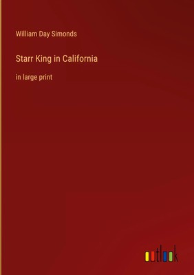 William Day Simonds | Starr King in California | Buch | Englisch (2023)