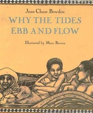 Why the Tides Ebb and Flow Hardcover Joan Bowden