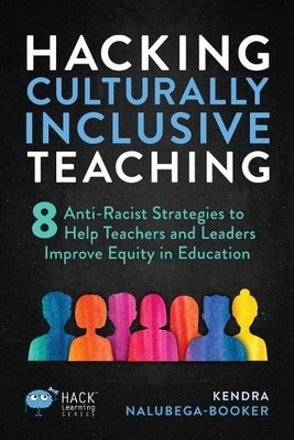 Kendra Nalubega-Boo Hacking Culturally Inclusive Teach (Taschenbuch) (US IMPORT)