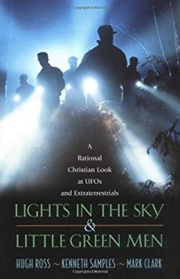 Lights in the Sky and Little Green Men : A Rational Christian Loo