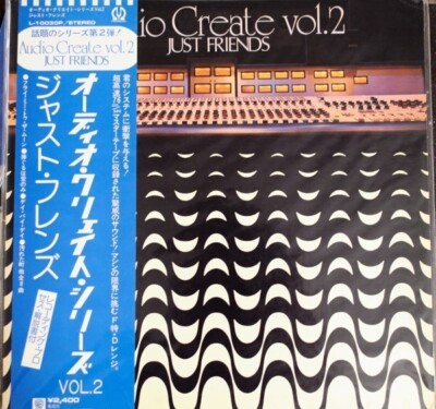 Audio Create Vol.2 - Just Friends WITH OBI, INSERT INCLUDED. JAPAN Vinyl LP