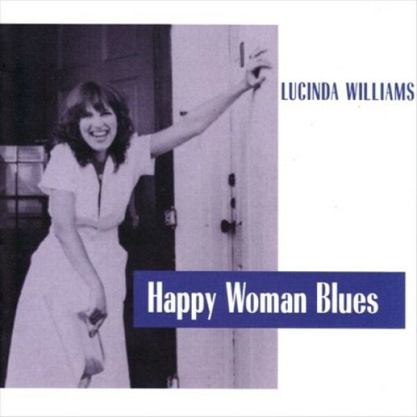 Lucinda Williams Happy Woman Blues CD NEW SEALED Country