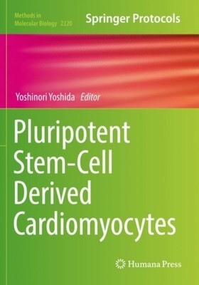 Yoshida - Pluripotent Stem-Cell Derived Cardiomyocytes - New paperback - X555z
