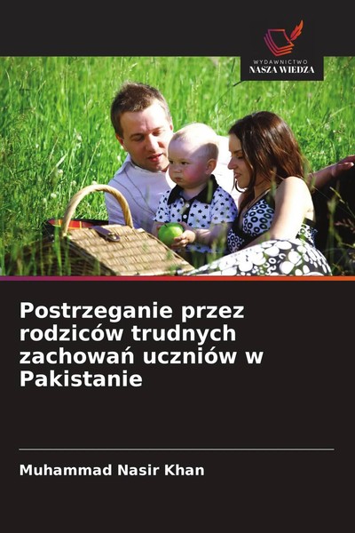 Muhammad Nasir Khan | Postrzeganie Przez RodzicóW Trudnych Zachowa¿ UcznióW W...-image