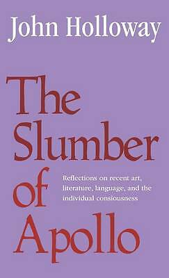 The Slumber of Apollo Holloway Hardback Cambridge University Press 9780521248044