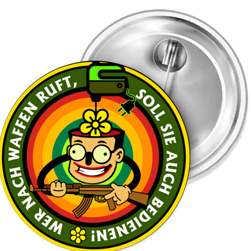 Wer nach Waffen ruft,soll sie au Button Anstecker Aufkleber Flaschenöffn Spiegel - Picture 1 of 5