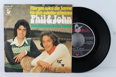 7'' Single - PHIL & JOHN - Morgen wird die Sonne für dich wieder scheinen - 1973