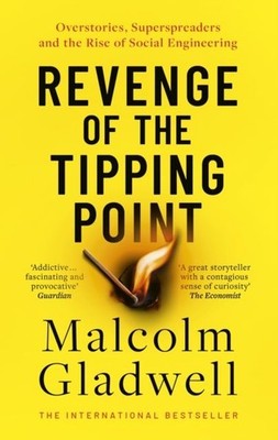 Revenge of the Tipping Point by Malcolm Gladwell Paperback