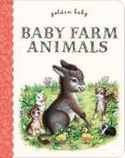 Baby Farm Animals (Golden Baby) - Board book By Williams, Garth - VERY GOOD
