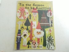 Tis The Season To Be Knotting Macrame By Julie Palmer Christmas Projects