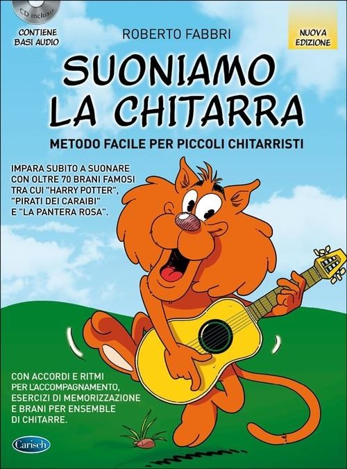 Suoniamo La Chitarra Roberto Fabbri Book and Audio Online Guitar Edition Carisch