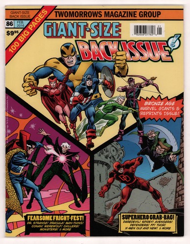 Back Issue #86 MARVEL BRONZE AGE GIANTS REPRINTS TwoMorrows 2016 NM