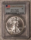 2010 American Silver Eagle PCGS MS69 First Strike
