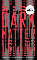 Dark Matter A Novel Blake Crouch Taschenbuch 360 S. Englisch 2017