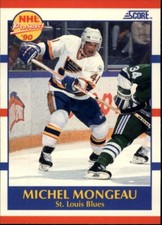 1990 SCORE NHL HOCKEY Prospect Card #395 - Michel Mongeau, St. Louis Blues 😎