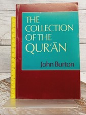 Collection of the Quran by John Burton (1979,...