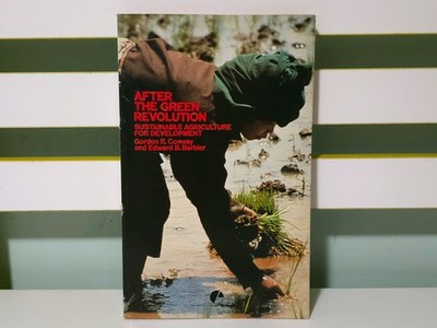After the Green Revolution: Sustainable Agriculture for Development! 1990 Book