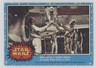 1977 O-Pee-Chee Star Wars R2-D2 Artoo-detoo is loaded aboard