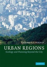 Urban Regions : Ecology and Planning Beyond t...