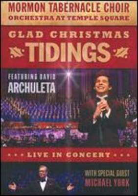 (未使用･未開封品)Glad Tidings: Live Christmas Celebration [DVD] Mormon Tabernacle Choir/David Archuleta/Michael York: Glad