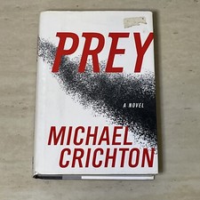 Prey by Michael Crichton (2002, Hardcover)