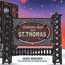 Welcome Back to St. Thomas by Alex Wilson Paperback Book