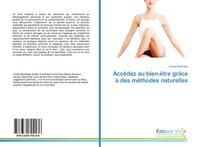 AccéDez Au Bien-êTre GrâCe à Des MéThodes Naturelles Carole Boulanger