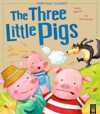 The Three Little Pigs  Fairytale Classics  by Mara Alperin  Paperback