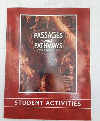 Passages & Pathways World Geography Pt 1 Grade 6 Student Activities9781423658474