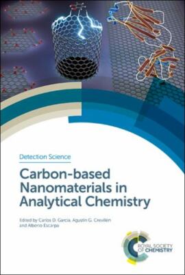 Carbon-based Nanomaterials in Analytical Chemistry, Hardcover by Escarpa, Alb...