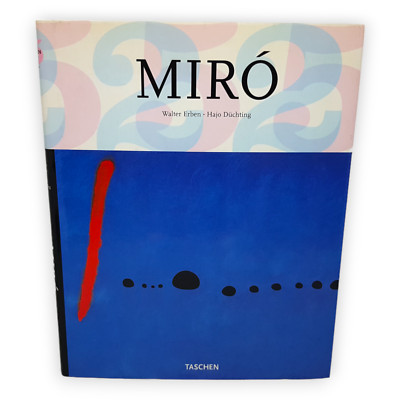 Miro Joan Mensch und Werk 1893 bis 1983 Walter Erben Taschen GmbH 2008 Kunst