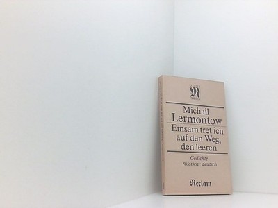 Einsam tret ich auf den weg, den leeren - Gedichte russisch - deutsch  661594571