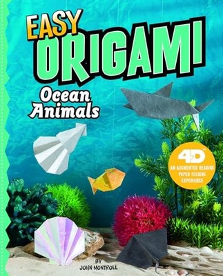 Easy Origami Ocean Animals : 4D an Augmented Reading Paper Folding Experience...