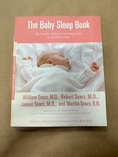 The Baby Sleep Book William Sears M.D. 2006 Parenting Guide Sleep