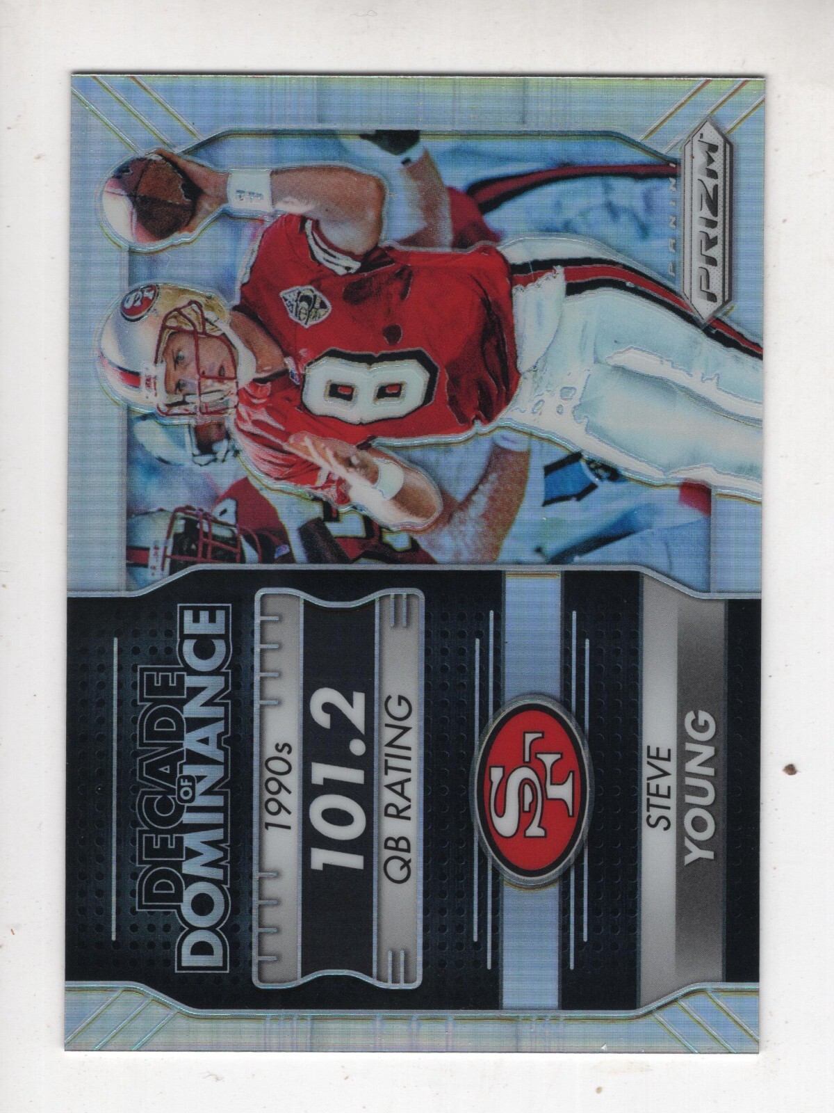 2016 Prizm Decade of Dominance SILVER #3Â Steve Young