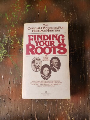Finding Your Roots by: Jeane Eddy Westin, Ballantine 1978