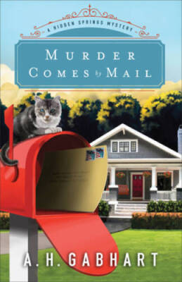 Murder Comes by Mail (The Hidden Springs Mysteries) - Paperback - VERY GOOD