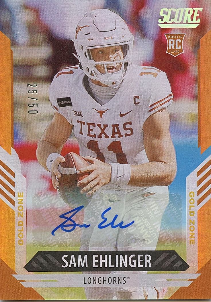 Sam Ehlinger 2021 Score GOLD Zone Auto Autograph RC Texas Longhorns 25/50
