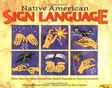 Native American Sign Language Paperback Madeline Olsen