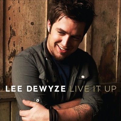 Live It Up by Lee DeWyze (CD, Nov-2010, RCA)