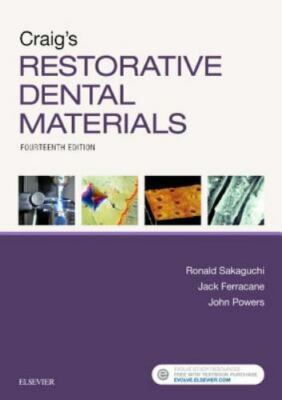Craig's Restorative Dental Materials by Sakaguchi DDS  PhD  MS  MBA, Ronald L.,