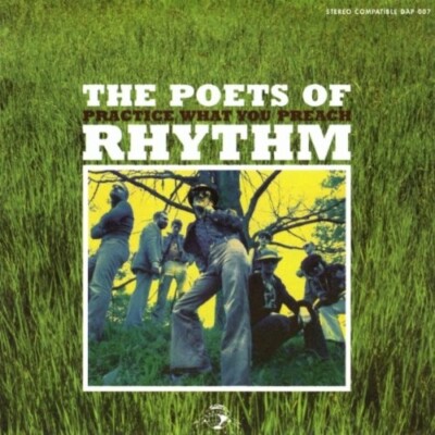 POETS OF RHYTHM - PRACTICE WHAT YOU PREACH  CD NEU 